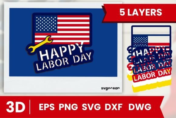 Celebrate the Holiday with a Versatile Happy Labor Day Layered Cut File